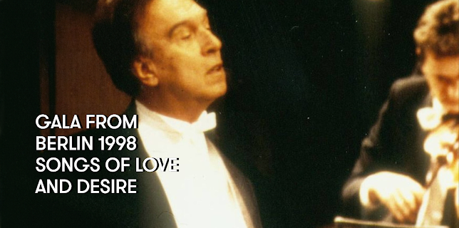 Gala from Berlin 1998 - Songs of Love and Desire (1998)