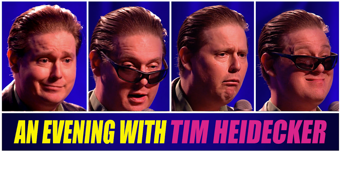 An Evening with Tim Heidecker (2020)