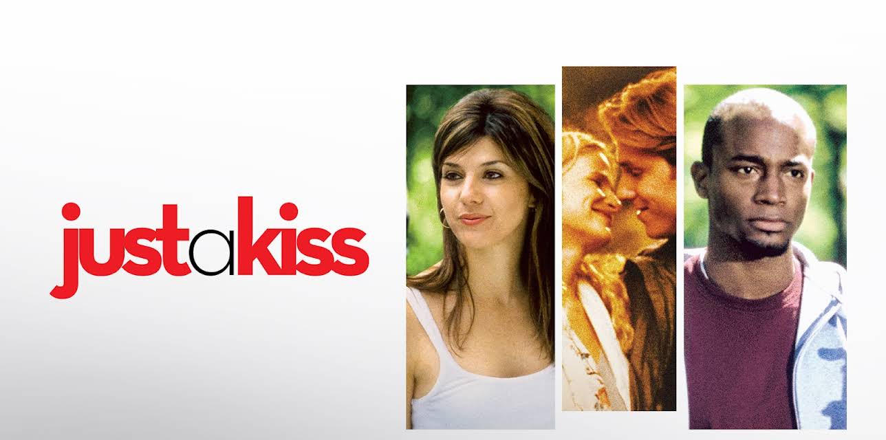 Just A Kiss (2002)