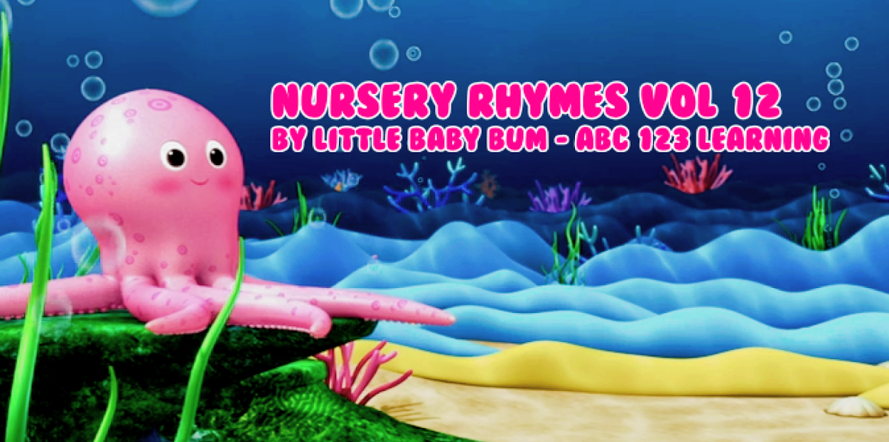 Nursery Rhymes Volume 12 by Little Baby Bum - ABC 123 Learning
