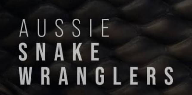 Aussie Snake Wranglers