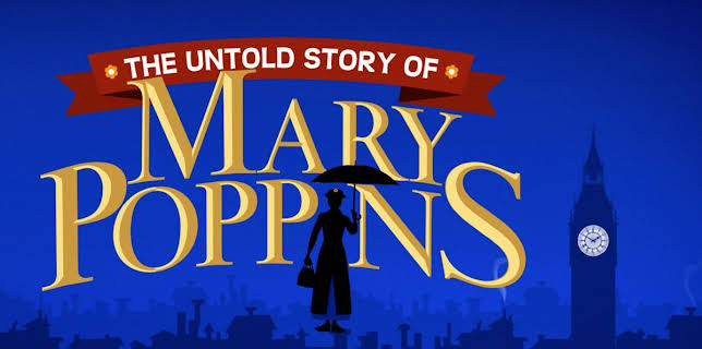The Untold Story of Mary Poppins: A Special Edition of 20/20