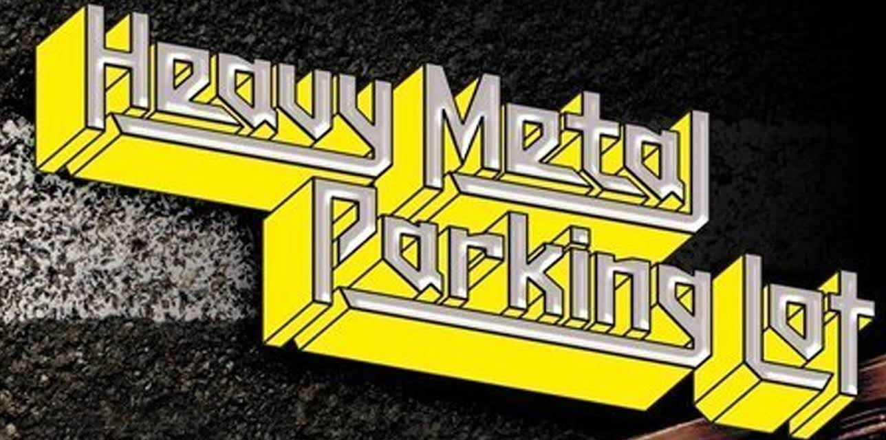 Heavy Metal Parking Lot (2007)