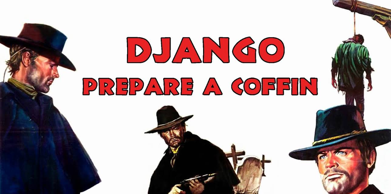 Django, Prepare a Coffin (1968)
