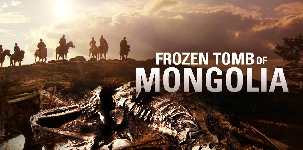 The Frozen Tomb of Mongolia (2015)