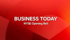 Business Today - NYSE Opening Bell