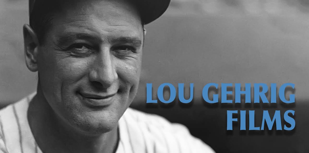 Lou Gehrig Films (2018)