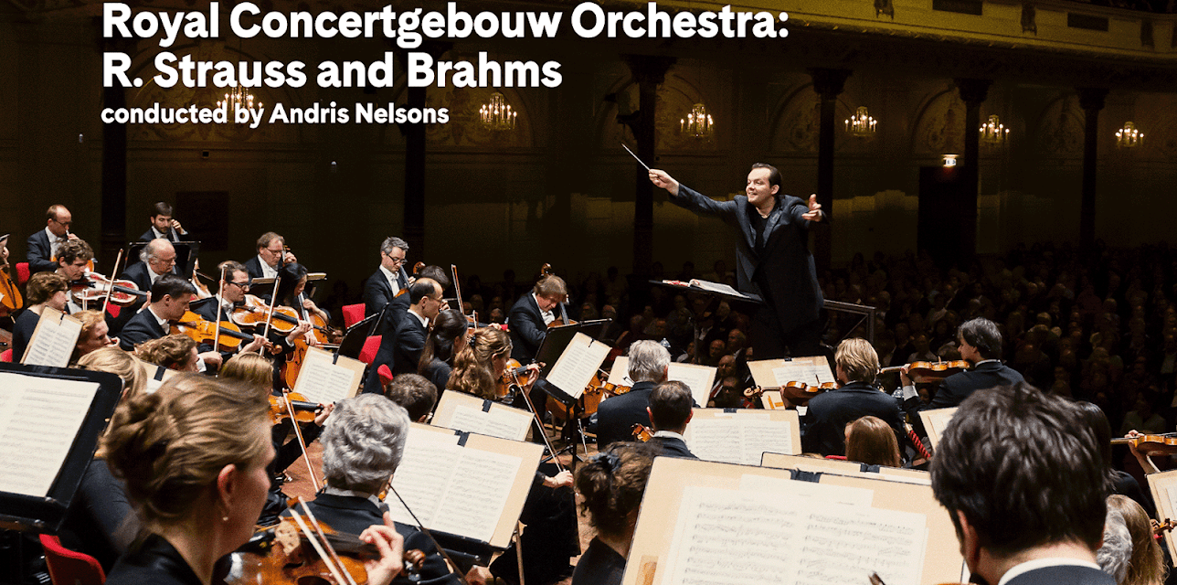 Concertgebouw Orchestra: Strauss and Brahms (2014)