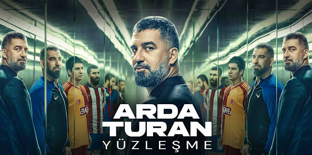 Arda Turan: Confrontation (2024)