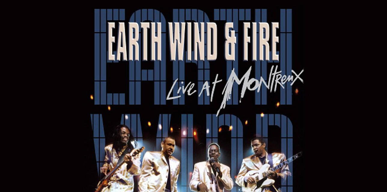 Earth, Wind and Fire - Live in Montreux (2004)