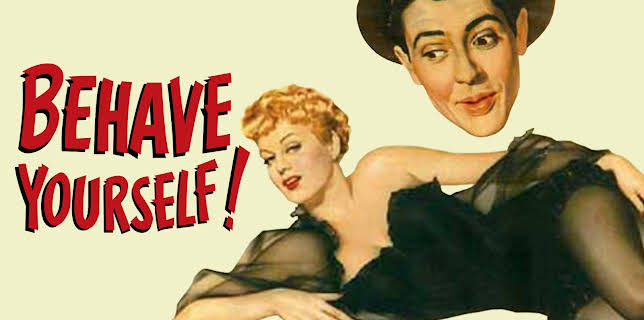 Behave Yourself! (1951)