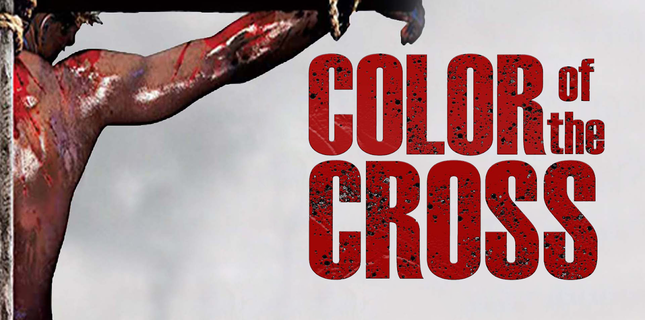 Color of the Cross (2006)