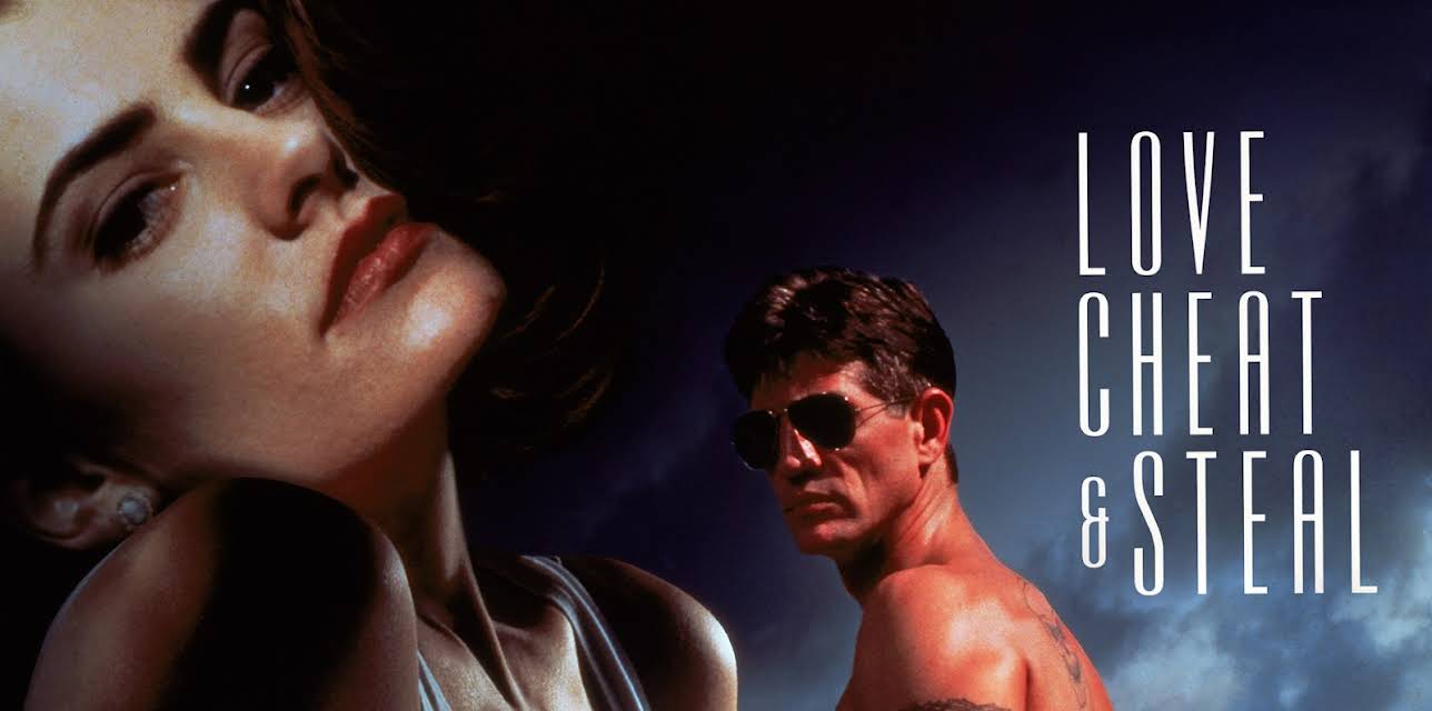 Love, Cheat & Steal (1993)