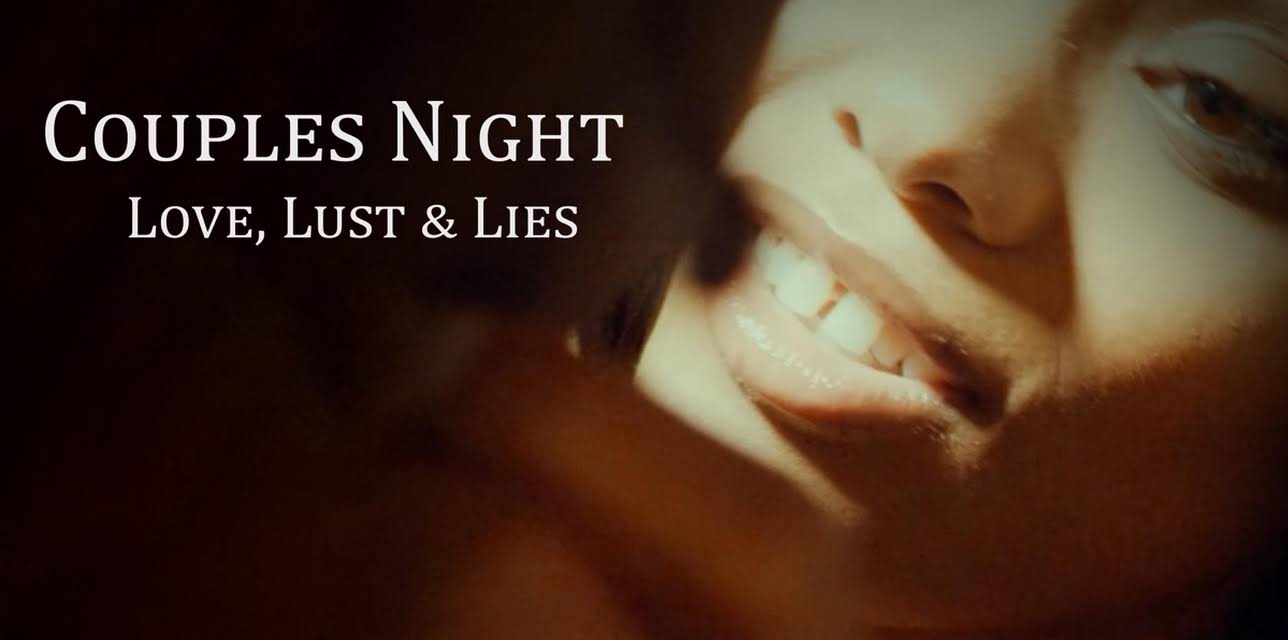 Couples Night: Love Lust & Lies (2024)