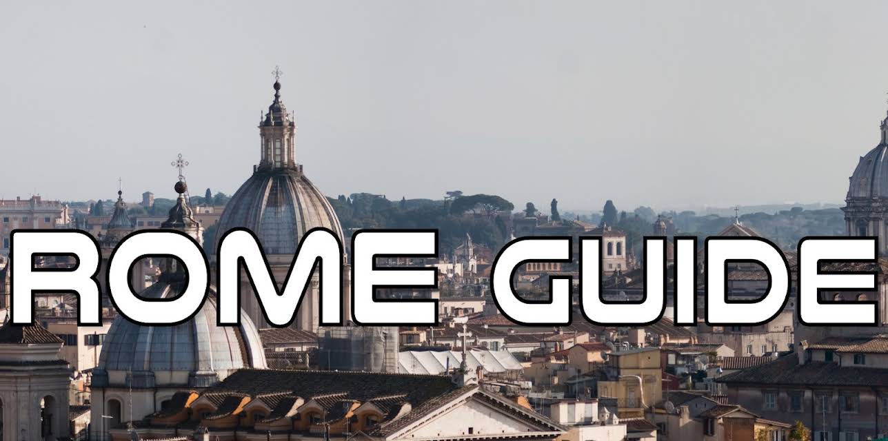 Rome Guide
