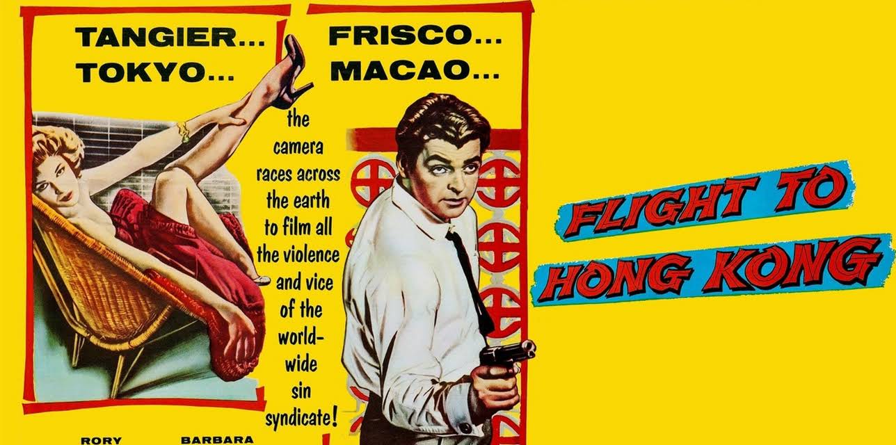 Flight to Hong Kong (1956)