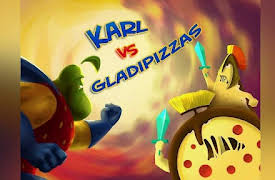 Karl: Karl vs Gladipizzas