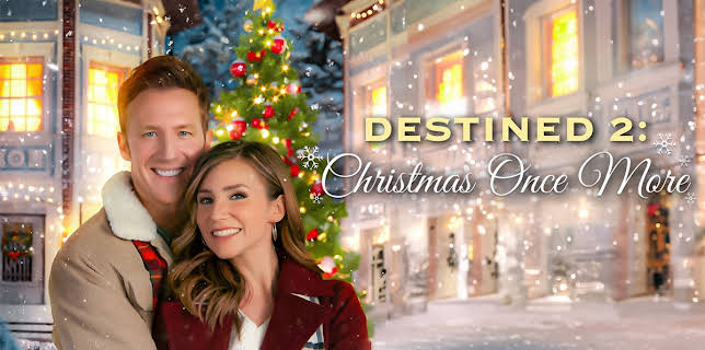 Destined 2: Christmas Once More (2023)