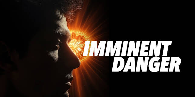 Imminent Danger (2025)