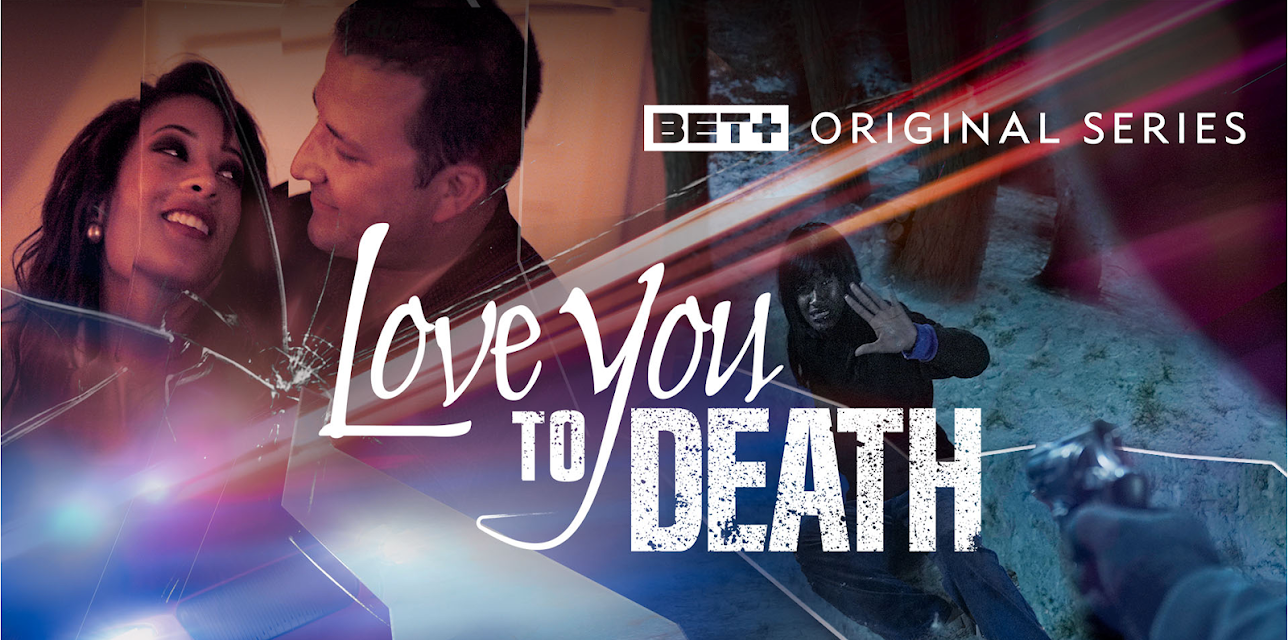 Love You To Death Season 1