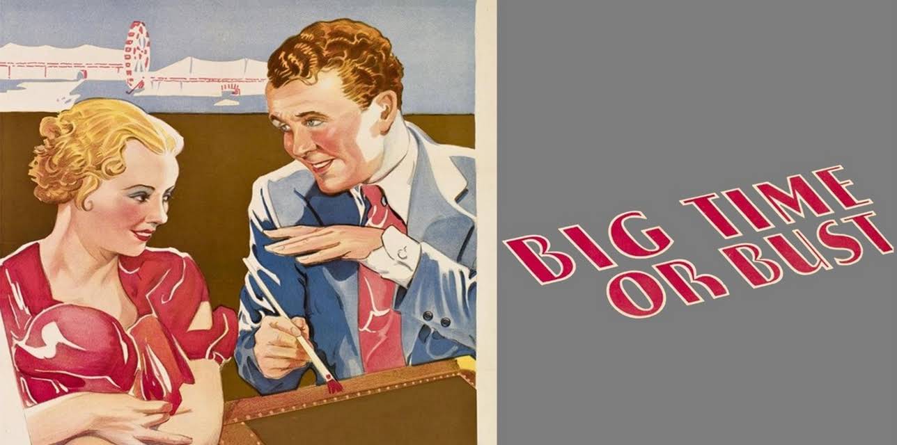 Big Time or Bust (1933)