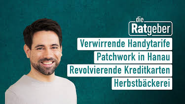 08:20: Die Ratgeber | HR Fernsehen | 10/8 2026