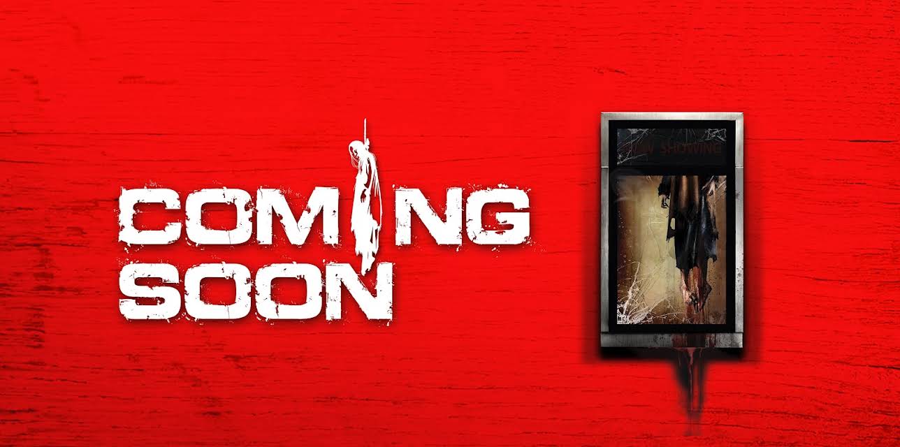 Coming Soon (2008)