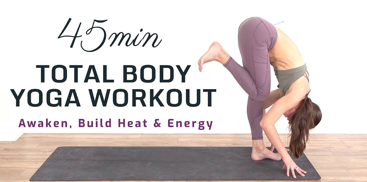 45 Min Total Body Yoga Workout - Awaken, Build Heat & Energy | Gayatri Yoga