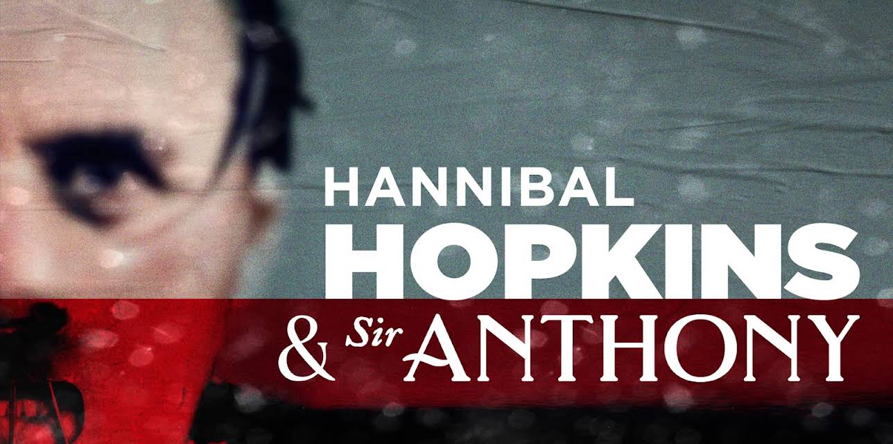 Hannibal Hopkins & Sir Anthony (2022)