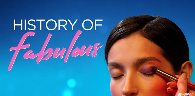 The History of Fabulous