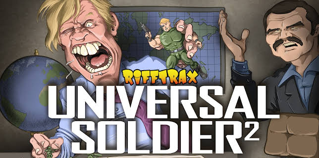 RiffTrax: Universal Soldier II (2021)