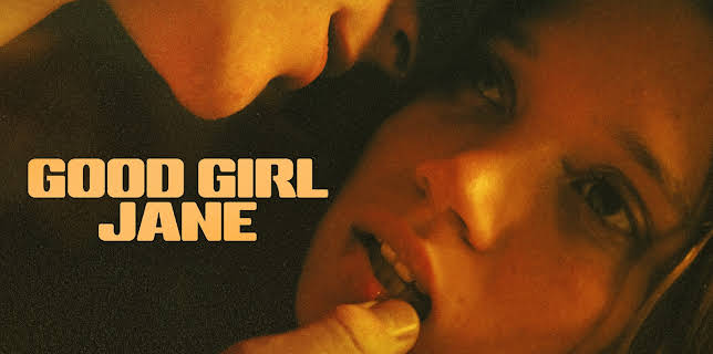 Good Girl Jane (2022)