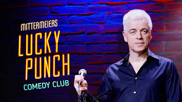 03:40: Mittermeiers Lucky Punch Comedy Club | 3SAT | 6/13 2026