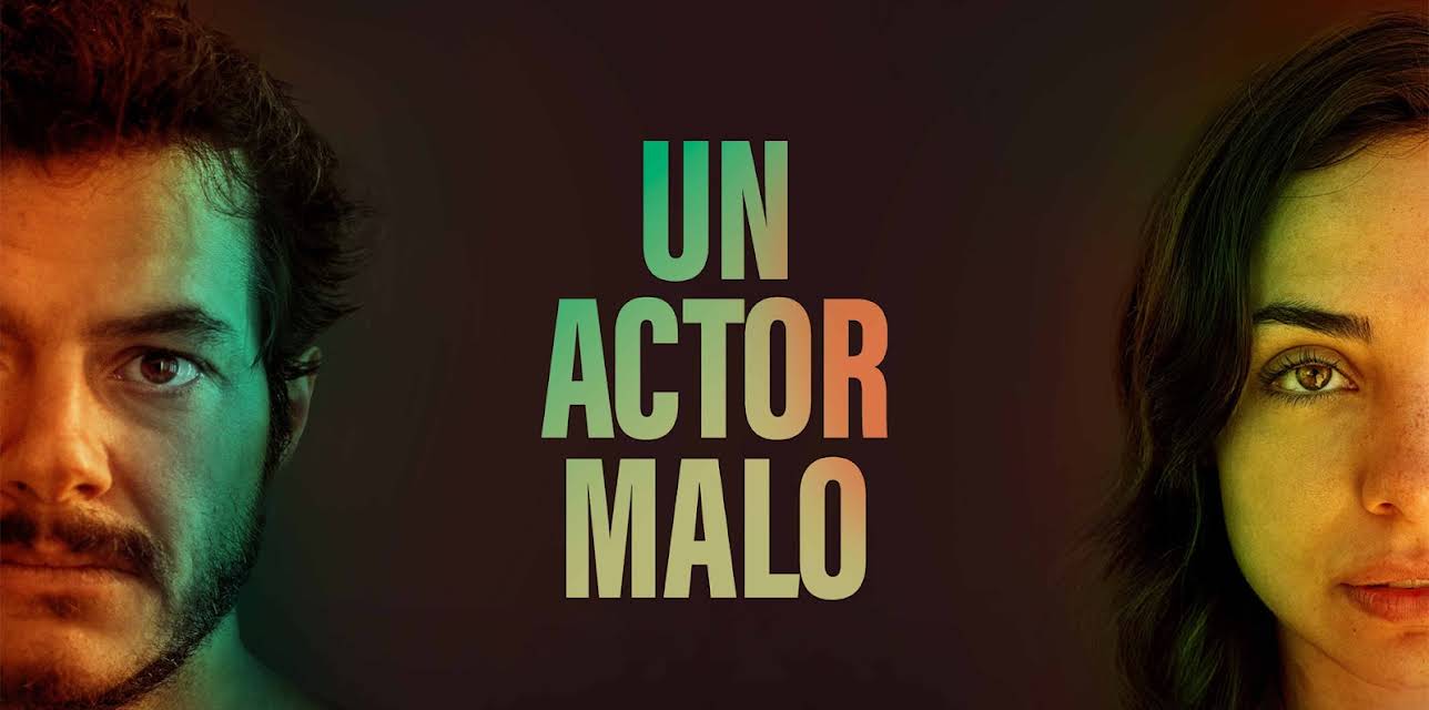 Un actor malo (2023)