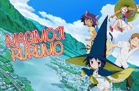 Magimoji Rurumo: Season 1: I Will Grant You Your Wish