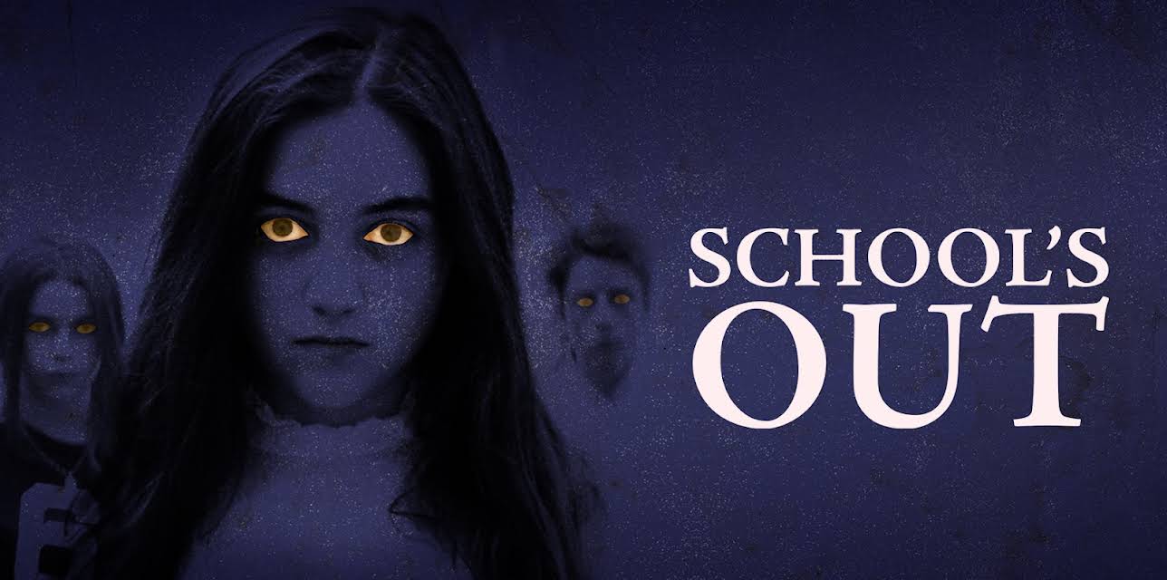 School's Out (2018)