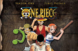 One Piece, Season 1, First Voyage: I'm Luffy! The Man Who's Gonna Be King of the Pirates!