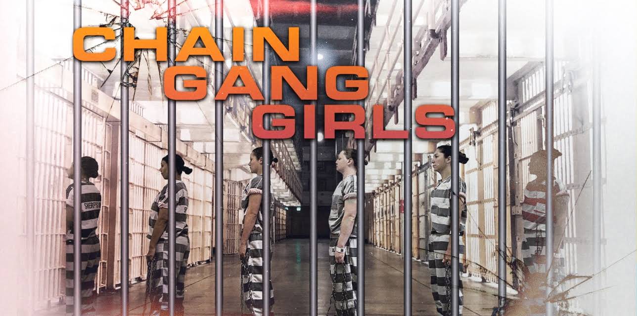 Chain Gang Girls