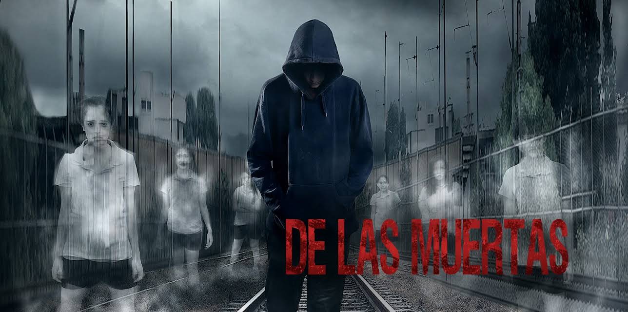 De Las Muertas (2018)