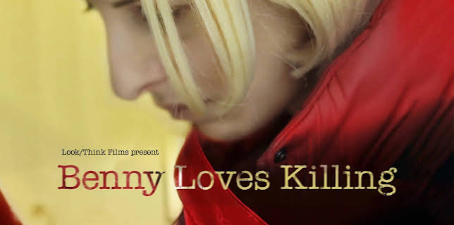 Benny Loves Killing (2013)
