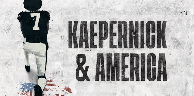 Kaepernick & America (2022)