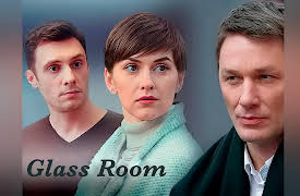 Glass Room: Episode 1 (English Subtitled)