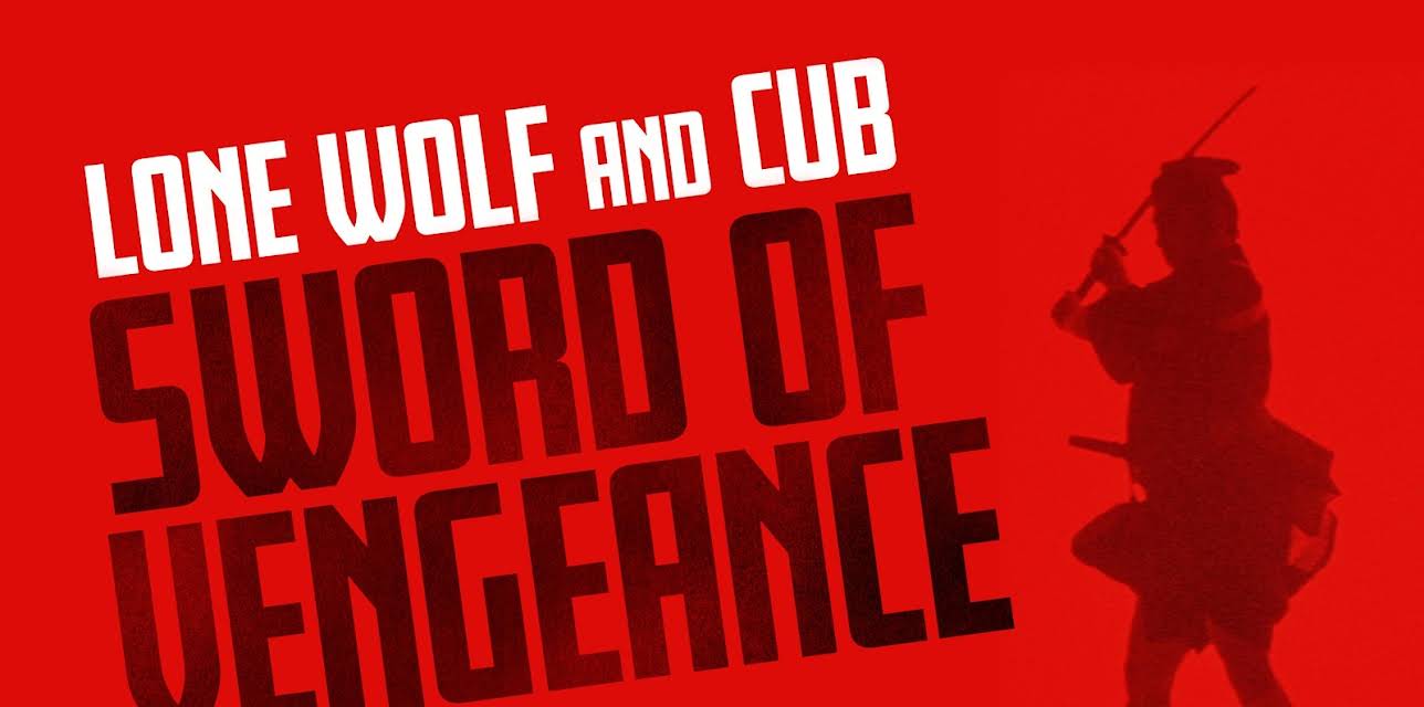 Lone Wolf and Cub: Sword of Vengeance (1973)