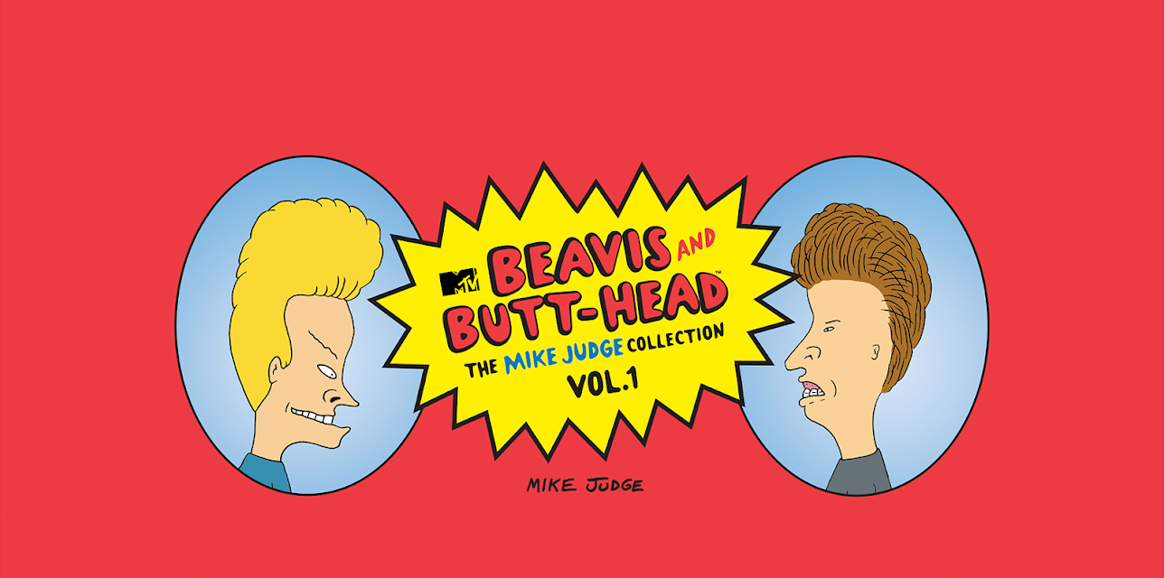 Beavis and Butt-Head: The Mike Judge Collection: Volume 1