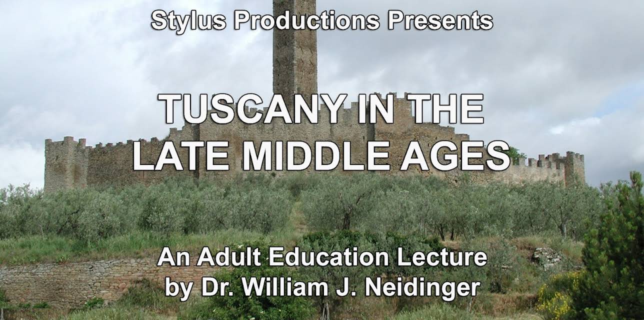 Tuscany in the Late Middle Ages