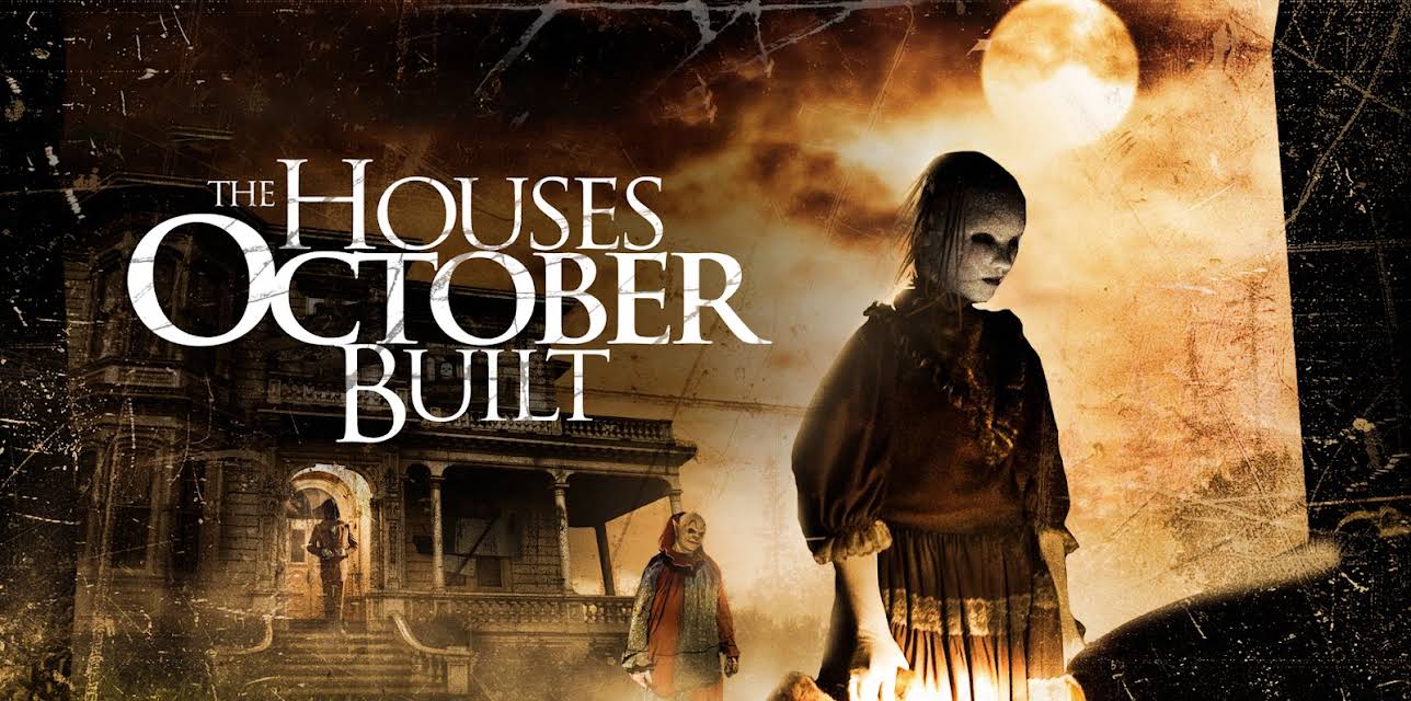 The Houses October Built (2014)