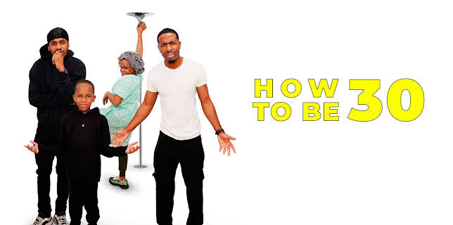 How To Be 30 (2024)