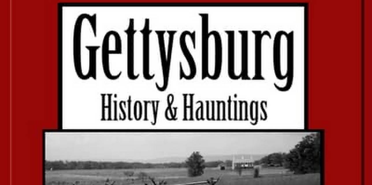 Gettysburg History & Hauntings With Mark Nesbitt (2014)