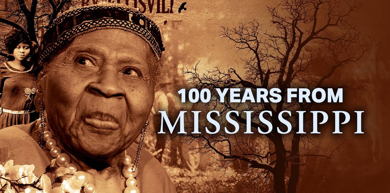 100 Years From Mississippi (2022)