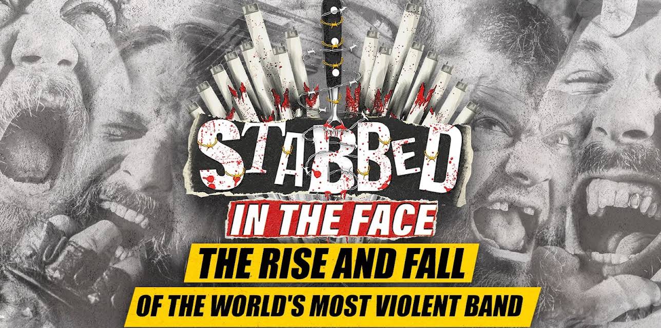 Stabbed in the Face: The Rise and Fall of the World's Most Violent Band (2023)